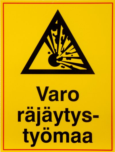 Räjäytystyömaa-kyltti